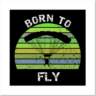 Born To Fly - Base jump vintage design Posters and Art